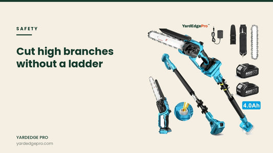 YardEdge Pro cordless pole saw for high branches